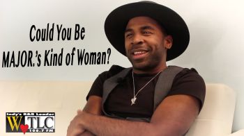 Could You Be MAJOR’s Kind of Woman?