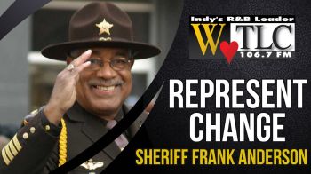 Represent Change: Sheriff Frank Anderson