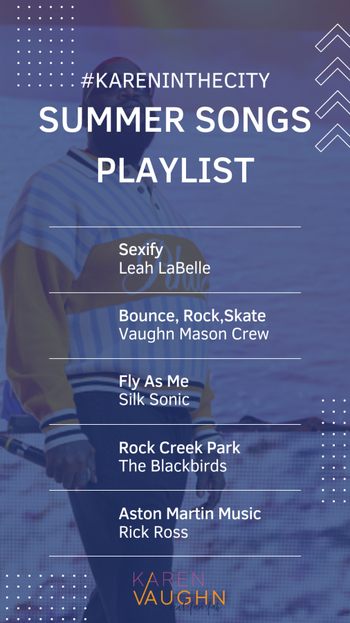 #kareninthecity Summer Songs Playlist 2023