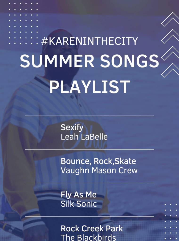 #kareninthecity Summer Songs Playlist 2023