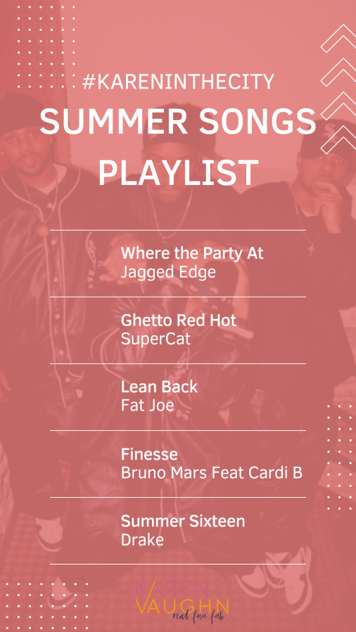 #kareninthecity Summer Songs Playlist 2023