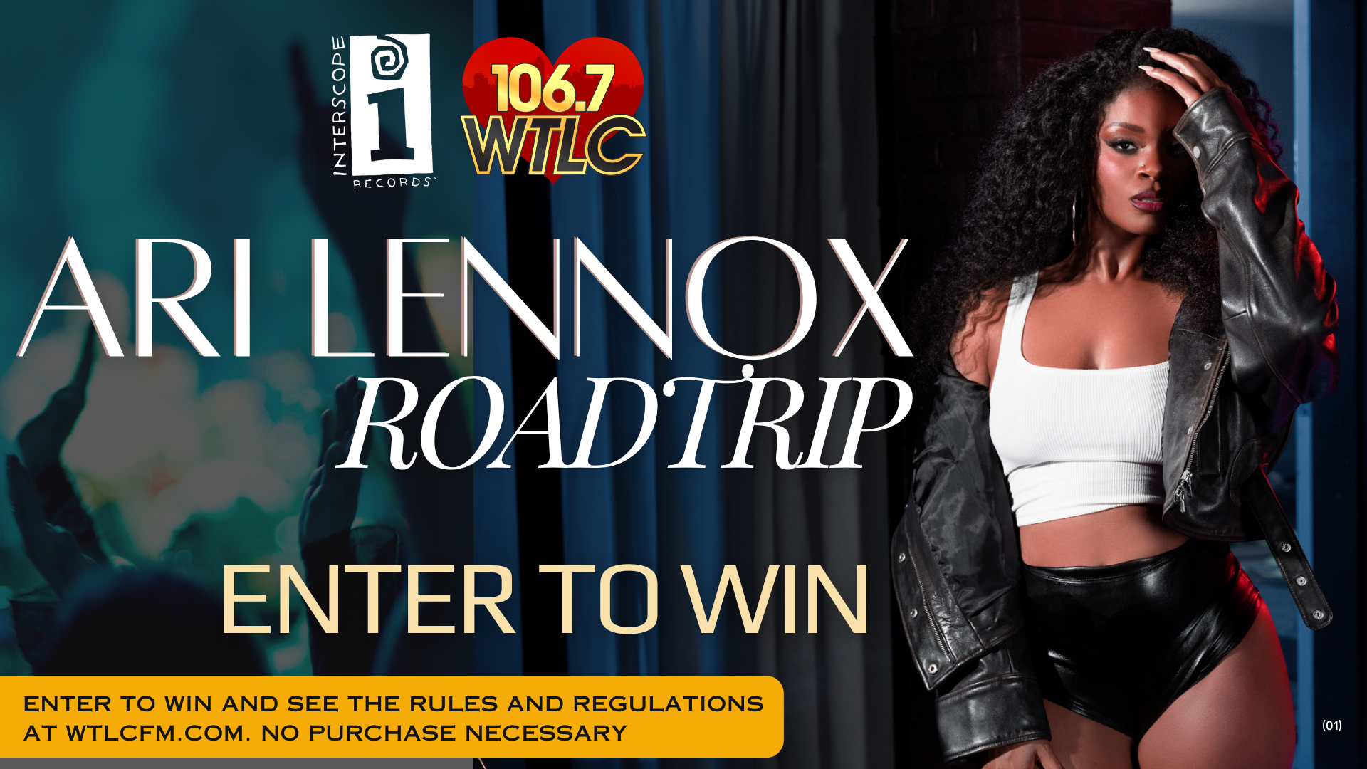 • Two (2) tickets to see Ari Lennox in Cincinnati, Ohio on June 5, 2026 • Two (2) Meet & Greet passes with Ari Lennox • One (1) hotel night stay in Cincinnati, Ohio