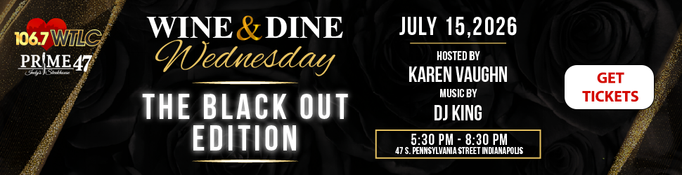 Wine & Dine Wednesday event poster with "The Black Out Edition" text, hosted by Karen Vaughn with music by DJ King on July 15, 2026 from 5:30 PM to 8:30 PM at 475 Pennsylvania Street, Indianapolis.