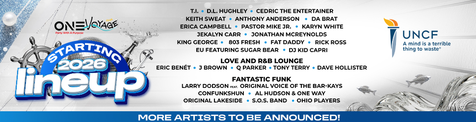 One Voyage music festival lineup poster featuring artists like T.I., D.L. Hughley, Cedric the Entertainer, and UNCF logo.