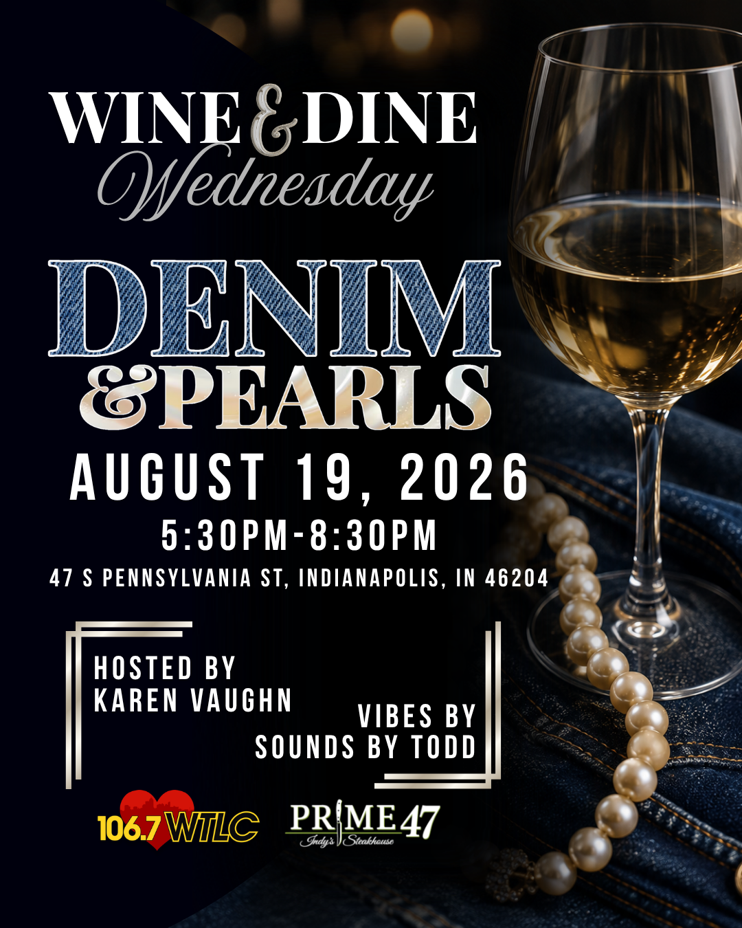 Wine & Dine Wednesday event poster featuring a glass of white wine, pearls, and denim. Text includes "DENIM & PEARLS", date, time, and location details.